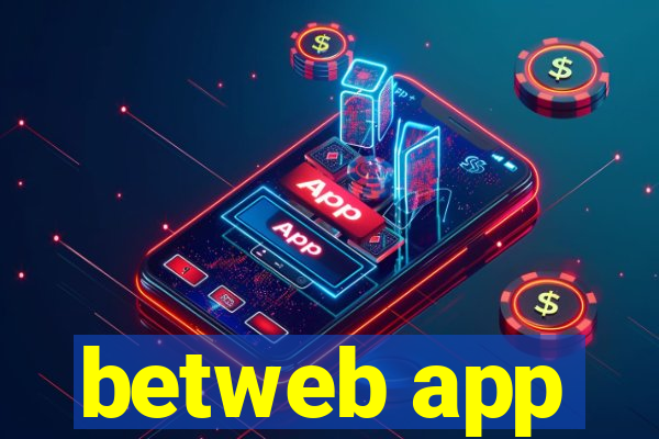 betweb app